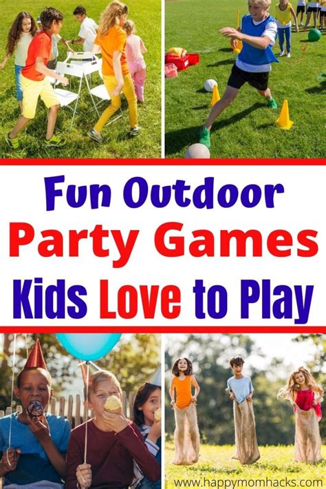 Best Outdoor Party Games & Ideas for Kids | Happy Mom Hacks