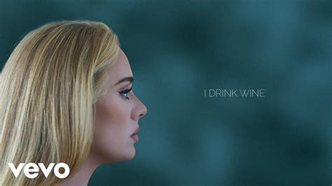 Adele - I Drink Wine (Official Lyric Video) - YouTube