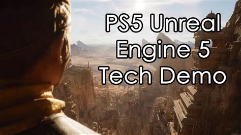 PS5 Unreal Engine 5 Tech Demo - YouTube