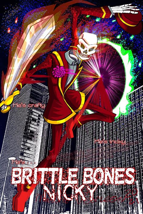 Brittle Bones Nicky by HumbleMarty on DeviantArt