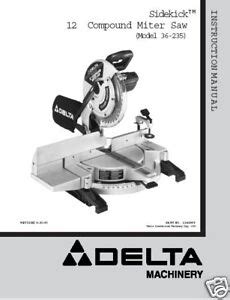 Delta 12" Miter Saw Instruction Manual # 36-235 | eBay