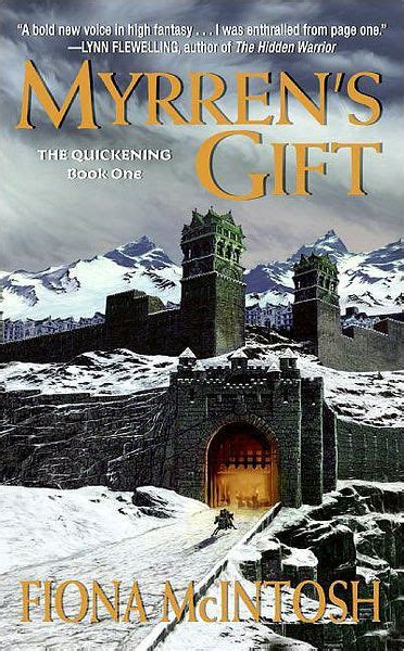 Myrren's Gift: The Quickening Book One by Fiona McIntosh, Paperback | Barnes & Noble®