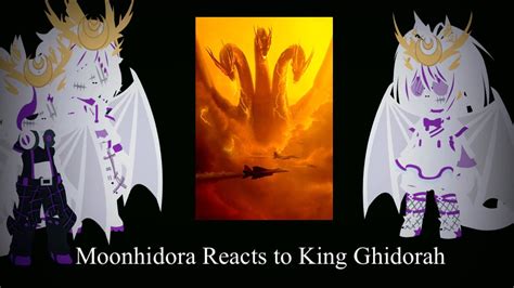 Moonhidora Reacts To King Ghidorah - YouTube