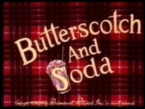 Butterscotch and Soda (1948) - FeedingTrends