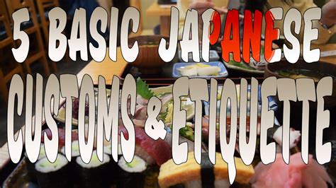 5 Basic Japanese Customs & Etiquette - YouTube