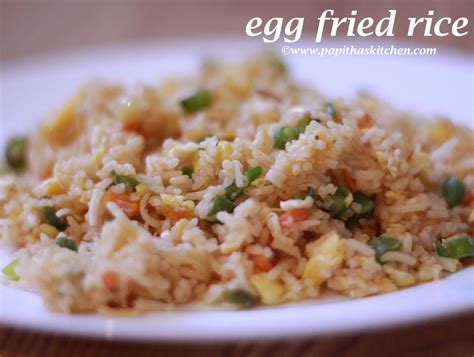 Egg Fried Rice Recipe Indian Style - Papitha's Kitchen