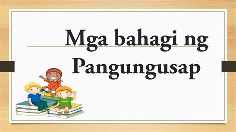 Mga Ayos Ng Pangungusap