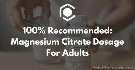 100% Recommended: Magnesium Citrate Dosage For Adults