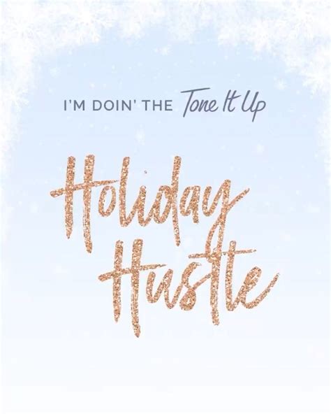 I'm doing the Holiday Hustle and being healthy! | Tone it up, Hustle, Tiu