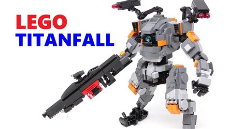 [LEGO] Building Titanfall Mech (Upgrading Viewer’s Titan) - YouTube