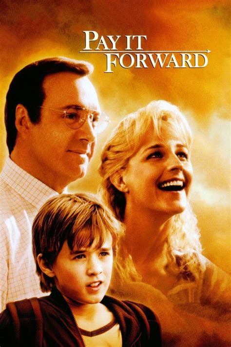 Pay It Forward (film) - Alchetron, The Free Social Encyclopedia