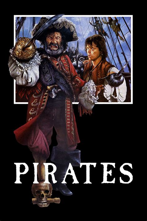 Pirates (1986) - Posters — The Movie Database (TMDB)