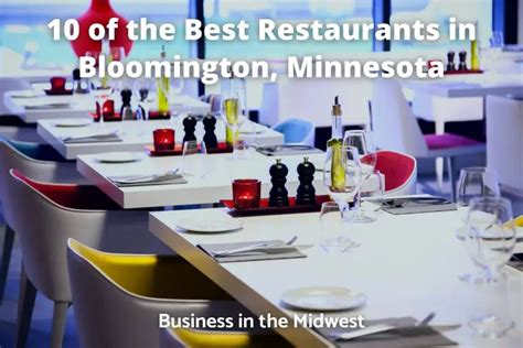 10 of the Best Restaurants in Bloomington, Minnesota - Business in the ...