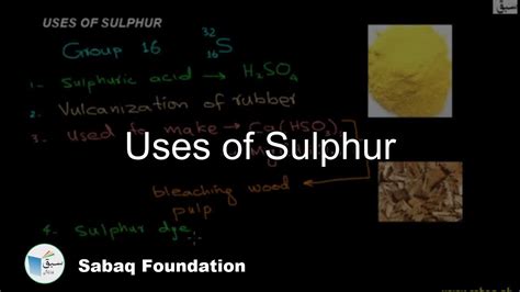 Uses of Sulphur, Chemistry Lecture | Sabaq.pk - YouTube