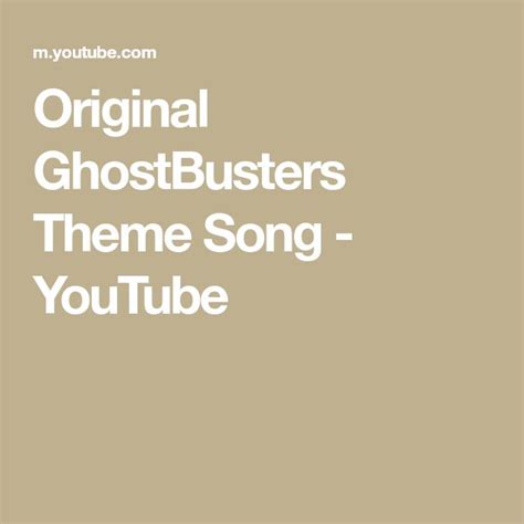 Original GhostBusters Theme Song - YouTube | Ghostbusters theme ...