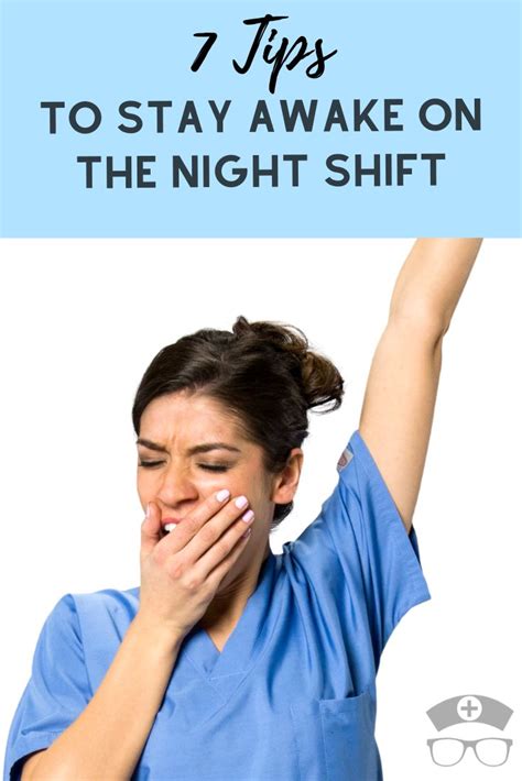 7 Tips to Stay Awake on Night Shift | How to stay awake, Staying awake ...