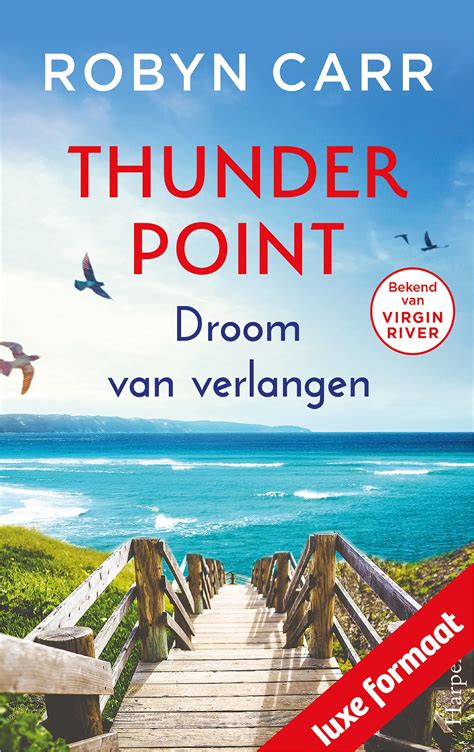 Robyn Carr - Droom van verlangen - Thunder Point 9 – Harlequin