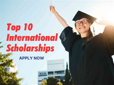 Top 10 International Scholarships 2025