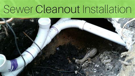 Sewer Cleanout Installation - YouTube