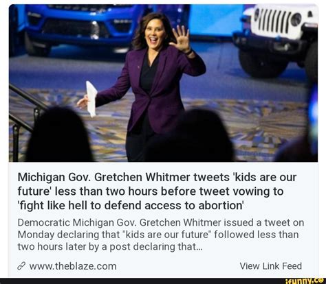 Michigan Gov. Gretchen Whitmer tweets 'kids are our future' less than two hours before tweet ...