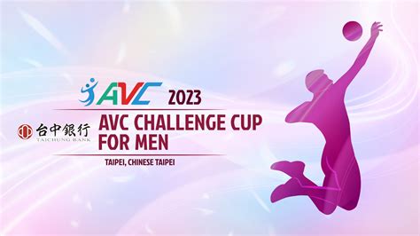 2023 AVC CHALLENGE CUP FOR MEN – Asian Volleyball Confederation