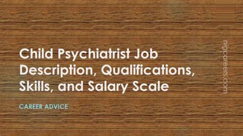 Child Psychiatrist Job Description, Skills, and Salary