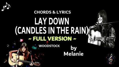 Lay Down Candles in the Rain by Melanie FULL INTRO AND SONG Guitar Chords and Lyrics - YouTube