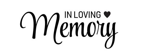 In loving memory. Vector black ink lettering isolated on white background. Funeral cursive ...