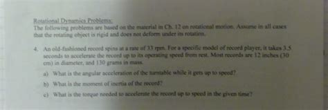 Solved Rotational Dynamics Problems The following problems | Chegg.com