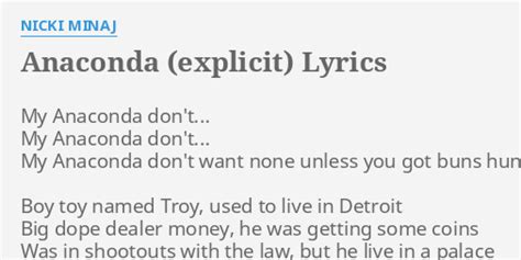 "ANACONDA (EXPLICIT)" LYRICS by NICKI MINAJ: My Anaconda don't... My...