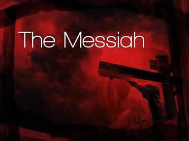 The Messiah - Logos Sermons