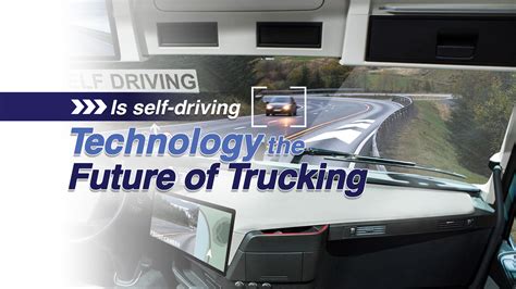 Is self-driving technology the future of trucking? - Super Ego Holding