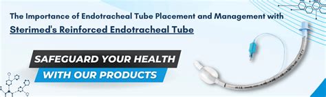 The Importance of Endotracheal Tube Placement and Management