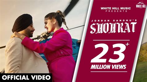 Shohrat (Full Video) Jordan Sandhu | Punjabi Song 2023| Gabru Ne Shadi ...