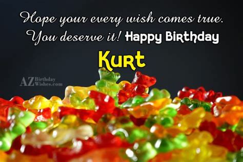 Happy Birthday Kurt - AZBirthdayWishes.com