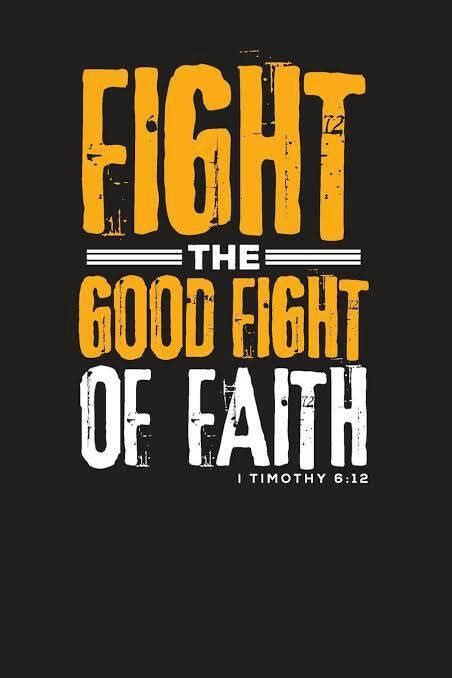 Fight the Good Fight of Faith - Posts | Facebook