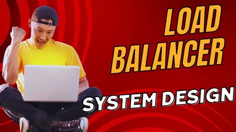 2. Load Balancer || Types of load balancer || Load balancing algorithms || System Design ...