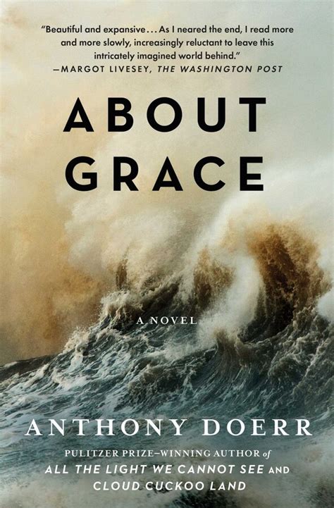 About Grace | Book by Anthony Doerr | Official Publisher Page | Simon ...