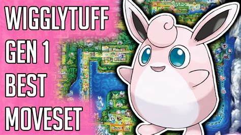 Wigglytuff Gen 1 Best Moveset - Wigglytuff Best Moveset Moves Pokemon ...