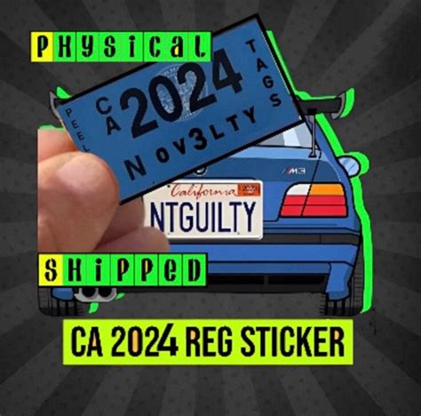 SALE Thru New Year CA 2024 Dmv PHYSICAL Sticker Ship Novelty ...