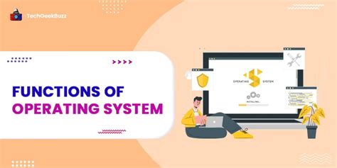 What are the Functions of Operating System?