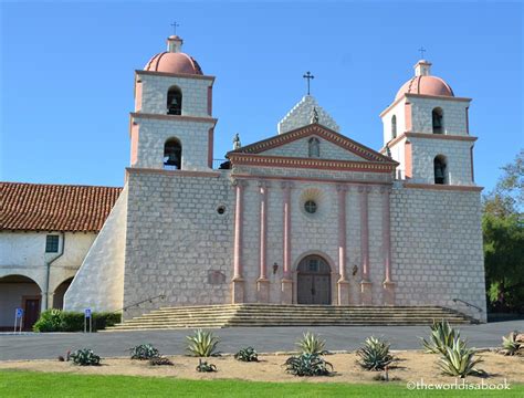 Visiting Old Mission Santa Barbara - The World Is A Book