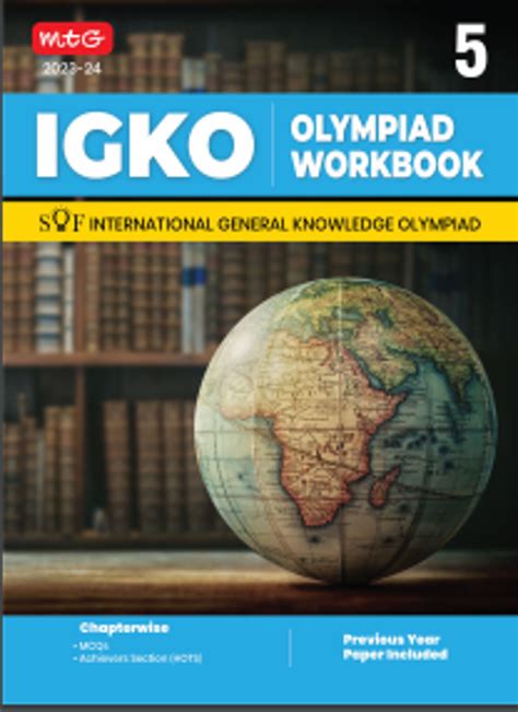 MTG International General Knowledge Olympiad (IGKO) Workbook -Class 5 (For 2024 exam)