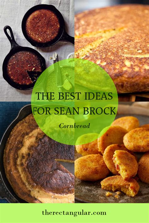 The Best Ideas for Sean Brock Cornbread - Home, Family, Style and Art Ideas