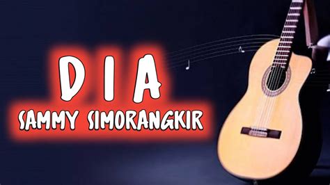 CHORD DIA - SAMMY SIMORANGKIR - YouTube