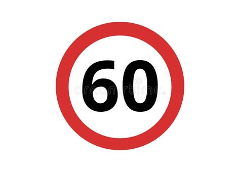 Speed Limit 60 Sign. Traffic Signal Vector Stock Vector - Illustration ...