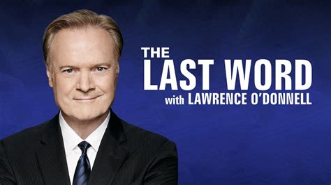 The Last Word With Lawrence O'Donnell - MSNBC News Show