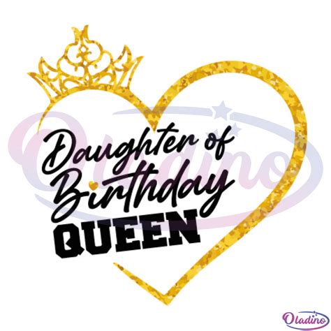 Daughter Of Birthday Queen SVG Digital File, Birthday Girl Svg - Oladino