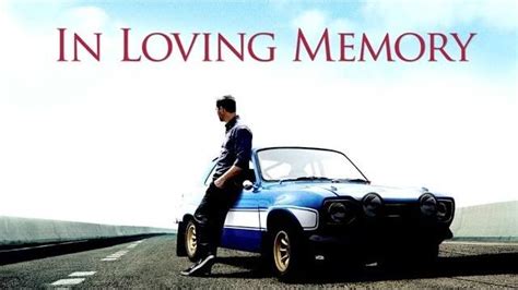 paul walker tribute - We Are Movie Geeks