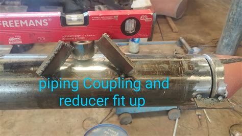 piping fit up Coupling and reducer - YouTube